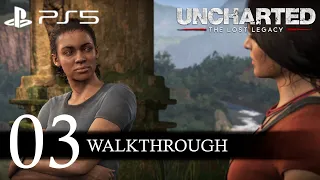 Uncharted: The Lost Legacy Walkthrough Part 3 (No Commentary/Full Game) PS5