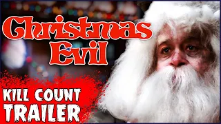 “Christmas Evil” Movie Trailer | On The Next Kill Count...