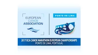 2017 ECA Canoe Marathon EUROPEAN CHAMPIONSHIPS (30th morning)