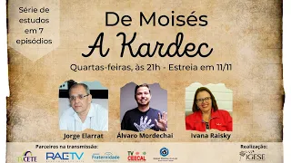 01) De Moisés a Kardec - Episódio 1 - Álvaro Mordechai e Jorge Elarrat (1T)