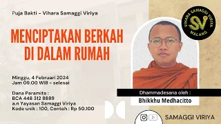 Puja Bakti 4 Februari 2024 - Bhikku Medhacitto