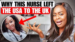 WHY I LEFT BEING A NURSE IN THE USA TO BE A NURSE IN THE UK