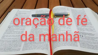 oração de fé da manhã profética -12 de maio -Bênçãos Deus põe em tuas mãos