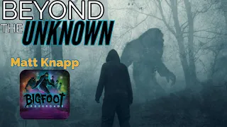 Season 2 Episode 1: Matt Knapp host of Bigfoot Crossroads. #bigfoot #monster #yeti #podcast #mystery