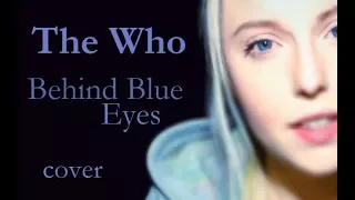 The Who - Behind Blue Eyes (Polina Poliakova cover)