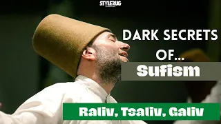 Dark Secrets of Sufism | Sufism Exposed | StyleRug