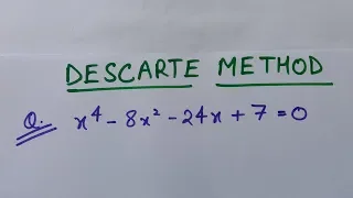 DESCARTE METHOD - MATHEMATICS