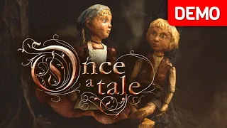 Once a Tale | Demo Gameplay Walkthrough | No Commentary