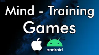 Top 10 Best Mind Training Games for iOS / Android 2020