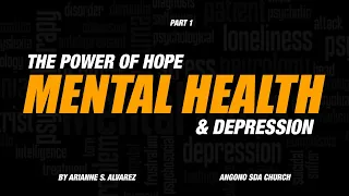 The Power of Hope: Mental Health & Depression