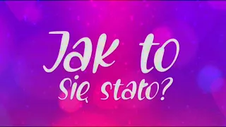 Jak to się stało że się w tobie zakochałem (Nowość 2022)!!