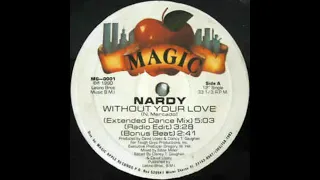 Nardy  Without your love 1990
