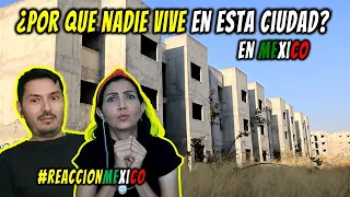 REACCIONAMOS a Visite la Ciudad donde ya NADIE Vive en Mexico 🇲🇽 (Documental) | Yulay 🇲🇽😱.