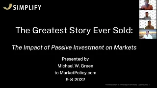 MPP Webcast with Michael Green, Chief Strategist and Portfolio Manager, Simplify.io