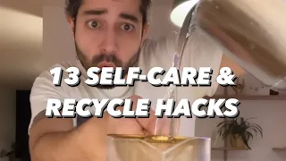 13 Self-Care & Recycling Hacks | creative explained