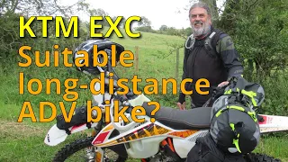 Is the KTM EXC and good as a long distance ADV bike?