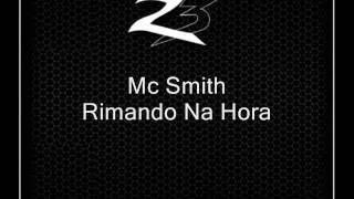 Mc Smith - Rimando Na Hora [NIVER DO ELIAS MALUCO] ~[ Byano Dj ]~