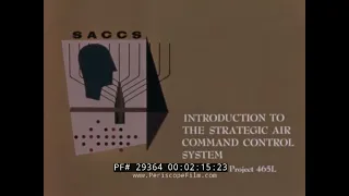 1960’s US ARMY TRAINING FILM “INTRODUCTION TO SACCS”  EARLY INTERNET SYSTEM COMPUTERS B-47 29364