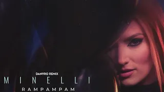 Minelli - Rampampam (Danyro Remix )