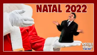 NATAL 2022  - APÓSTOLO ARNALDO