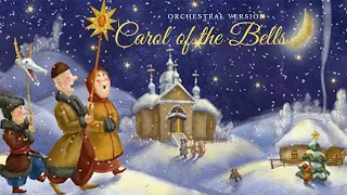 Carol of the Bells. Щедрик (Orchestral Version)