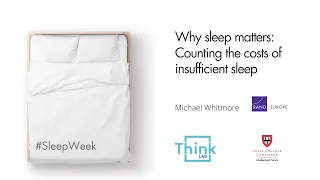 Why sleep matters: counting the costs of insufficient sleep