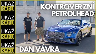 4K | TVŮRCE MAFIE A JEHO LUXUSNÍ BENTLEY | DAN VÁVRA | BENTLEY CONTINENTAL GTC FIRST EDITION