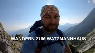 Wandern zum Watzmannhaus | Wochenende in Berchtesgaden