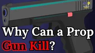 Mengapa Senjata Prop Bisa Membunuh?