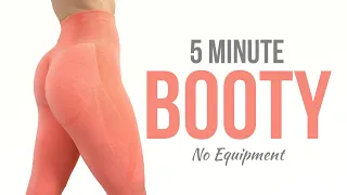 5 MIN BOOTY BURN | Super Quick & Effective // No Equipment