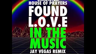 Crazibiza, House Of Player I Found LOVE In The Music - Jay Vegas Remix