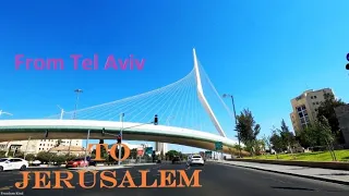 Driving from Tel Aviv to Jerusalem Israel 2020 נסיעה מתל אביב לירושלים ישראל