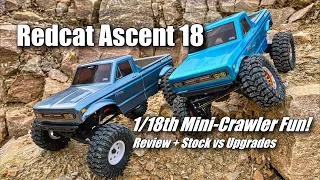 Redcat Ascent 18 - Stock vs Upgrades 1/18th Mini Crawler Fun