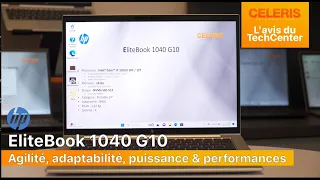 En direct du TechCenter, le nouveau HP EliteBook 1040 G10