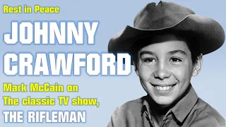 Remembering Johnny Crawford from The Rifleman - Dead at 75, Rest In Peace!