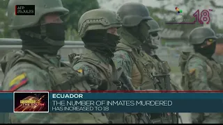 Number of prisoners killed in Ecuadorian jail increased to 18