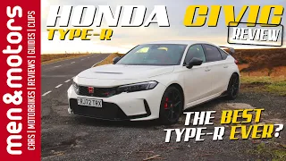 Reviewing the Honda Civic Type-R - Is It The BEST Type-R Ever?