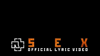 Rammstein - Sex Official Lyric Video 720p