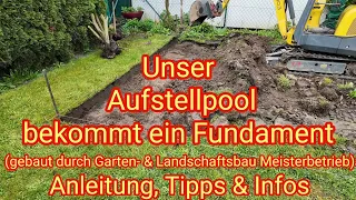 Ein 8x4m Poolfundament für den Aufstellpool, Untergrund vorbereiten, Tipps, Anleitung & Infos