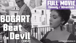 Humphrey Bogart Stars in Beat the Devil (1953) -- FULL MOVIE