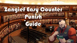 Zangief Easy Counter Punish Tips