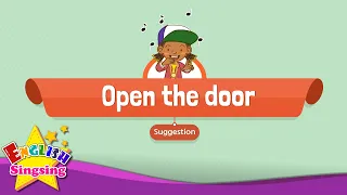 [Imperative sentence] Open the door. - Educational Rap for Kids - English song with lyrics