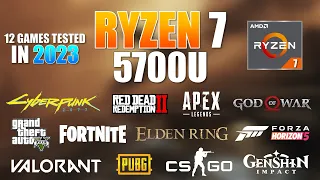 Ryzen 7 5700U Vega 8 | Test in 12 Games in 2023