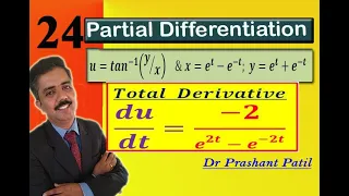 Total Derivative |𝒕𝒂𝒏^(−𝟏) (𝒚⁄𝒙) & 𝒙=𝒆^𝒕−𝒆^(−𝒕); 𝒚=𝒆^𝒕+𝒆^(−𝒕)| Partial Differentiation | Dr Prashant