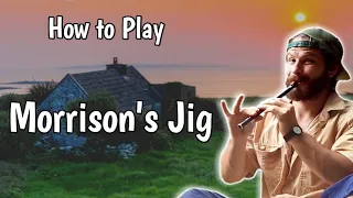 How to Play | Morrison's  Jig - Tin Whistle Cover +Tabs Tutorial