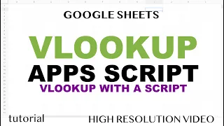 How to VLOOKUP in Google Sheets with Apps Script?