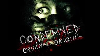 Хоррор-пятнца - Condemned: Criminal Origins