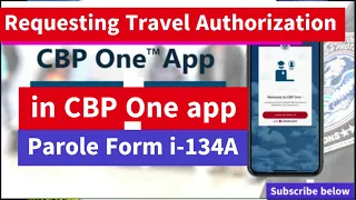 How to request travel approval in CBP One App #parole #immigration #uscis