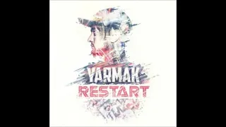 Yarmak   ЯрмаК   2017   RESTART