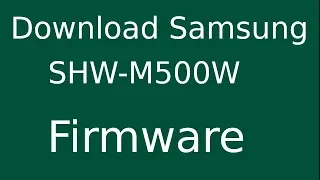 How To Download Samsung Galaxy Note 8.0 SHW-M500W Stock Firmware (Flash File) For Update Device